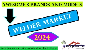 Awesome 8 Brands and Models Available in the Welder Market 2024